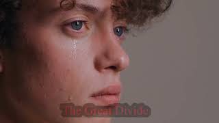 The Great Divide