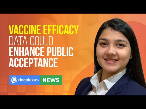COVID-19 Vaccine Efficacy Data Could Boost Public Acceptance, and More