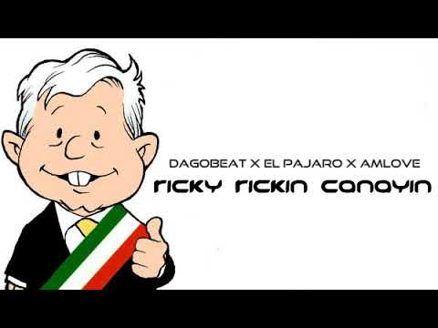 Dagobeat X El Pajaro X AMLOVE - Ricky Rickin Canayin