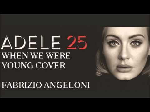 Adele - When we were young COVER / Fabrizio Angeloni