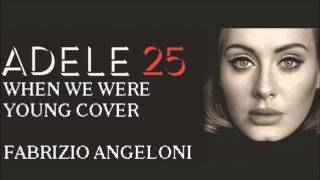 Adele - When we were young COVER / Fabrizio Angeloni
