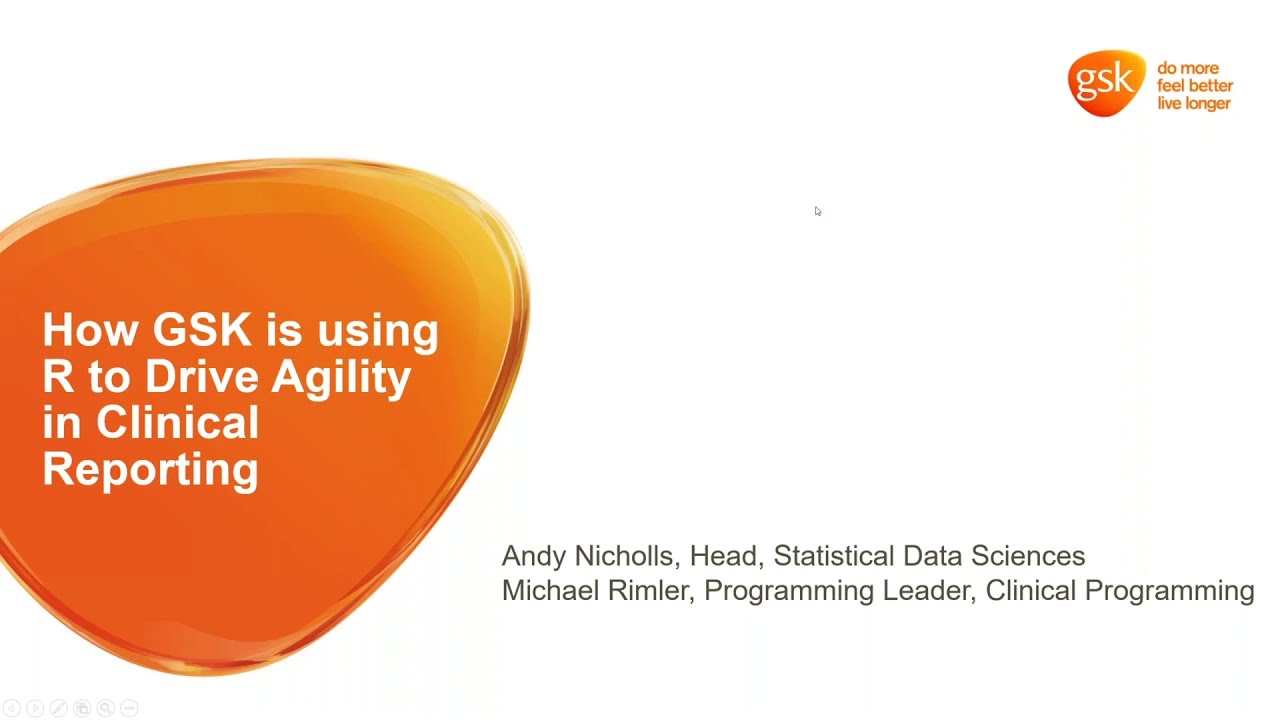 Using R to Drive Agility in Clinical Reporting | RStudio (2020)