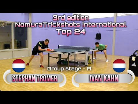 Top 24 Group A Stephan Tromer vs Ivan Kahn - Nomuratrickshots international #tabletennis