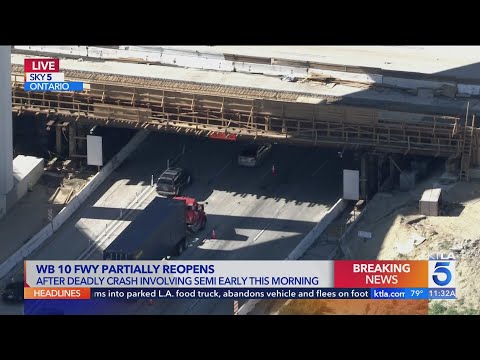 1 dead after semi hits bridge, beam falls on 10 Freeway in Ontario