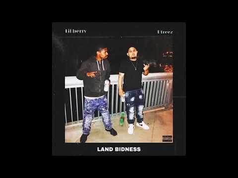 Land Bidne$$ feat. Lil Berry