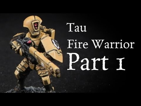 How to paint T'au Sept Tau Fire Warriors pt.1