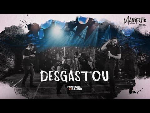 Henrique e Juliano - DESGASTOU