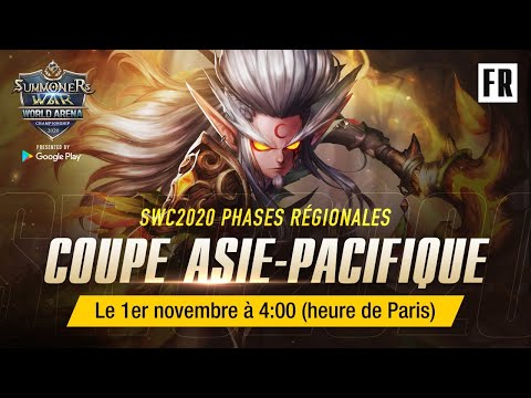 [FR] SWC2020 Coupe Asie-Pacifique | Summoners War