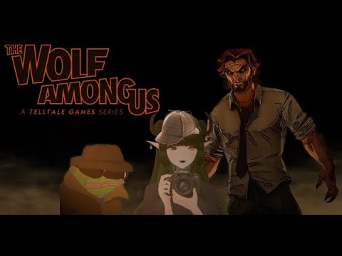 【THE WOLF AMONG US - EPISODE 1】dragon detective Honami takes over | twitch stream highlights