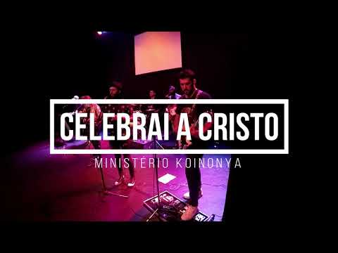 Celebrai a Cristo video