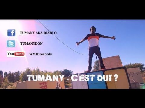 TUMANY - C' EST QUI ? (WEB FREESTYLE 1)