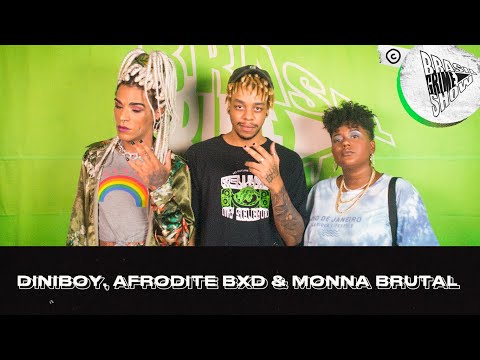 Brasil Grime Show: DINIBOY, AFRODITE BXD & MONNA BRUTAL