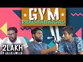 GYM PRACHANAIGAL Veyilon Entertainment