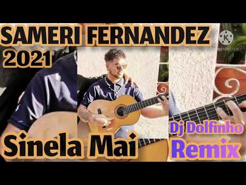 ( Sinela Mai ) - Sameri Fernández..