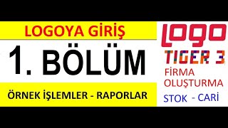 Logo Tiger3  - Temel Eğitim Serisi (1/3)  -  (BÜTÜN MODÜLLER)
