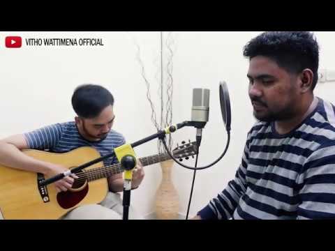 Cinta Seng Kunjung Datang - Glen Sebastian | Vitho Wattimena Live Cover