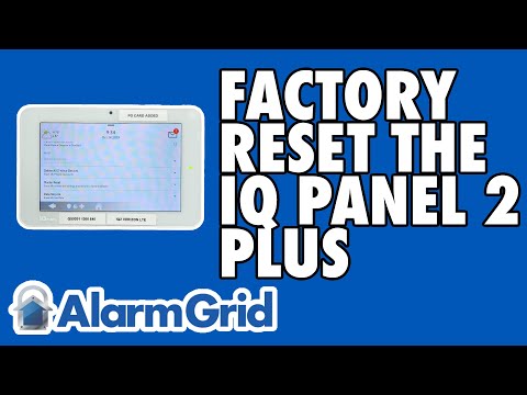 Resetting A Qolsys IQ Panel 2 to Factory Defaults