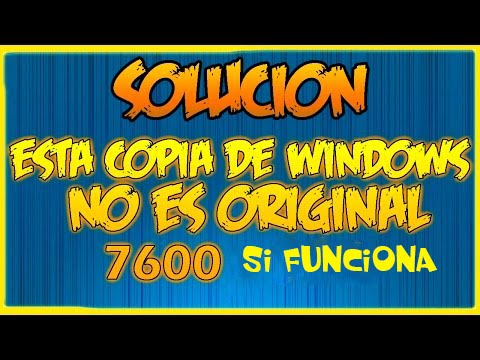 Como solucionar el problema 7600 (copia de windows no originial)
