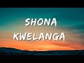 Dj Maphorisa & Visca - Shona Kwelanga (LYRIC VIDEO) feat. Kabza De Small, Mawhoo & Da Muziqal Chef