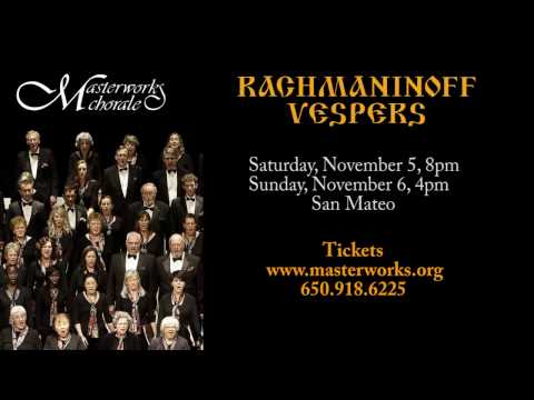 Masterworks Chorale: Rachmaninoff Vespers Preview