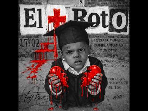 4 - EL PLANTON RD X PAPY CRISH - ROSTRO | EL MAS ROTO