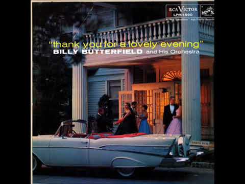 Billy Butterfield ‎– Thank You For A Lovely Evening 1958 Full vinyl LP