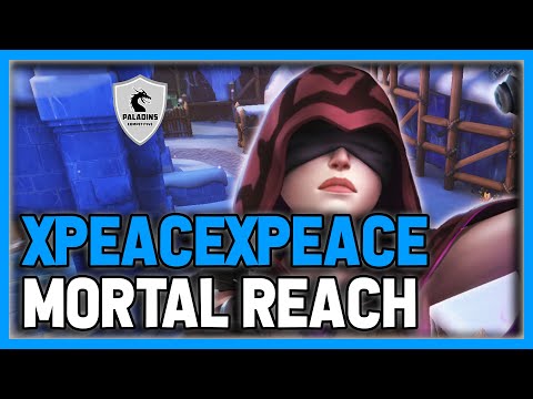 xPeacexPeace Seris Competitive (Master) MORTAL REACH - 293K Healing