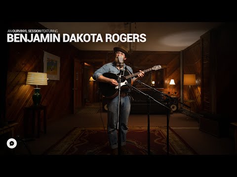 Benjamin Dakota Rogers - John Came Home | OurVinyl Sessions