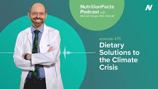 Podcast: Dietary Solutions to the Climate Crisis