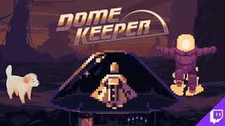 Découverte Dome Keeper + Doggone Hungry - 09/01/2026