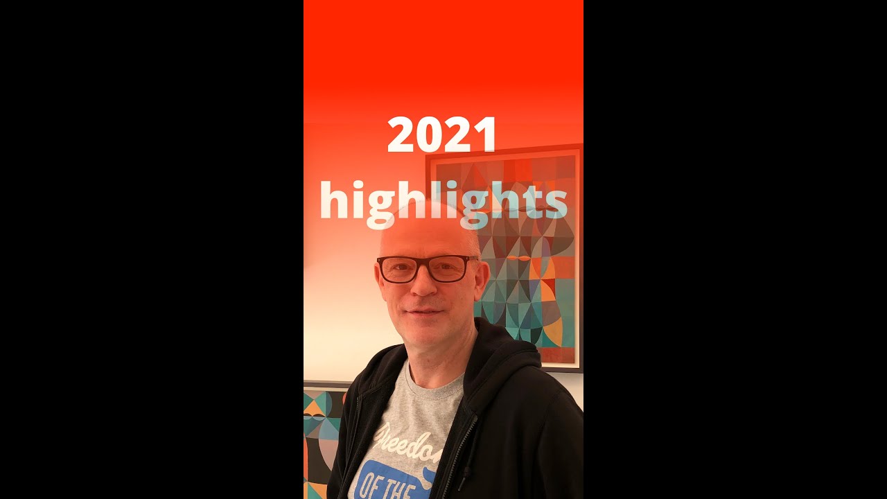 2021 Highlights of my Art Year #HappyNewYear