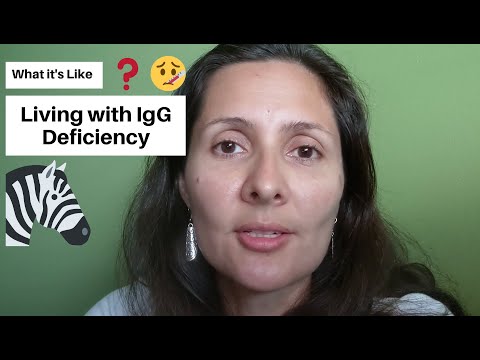 IgG Deficiency Type G, What it's Like to Live with an Immune Deficiency