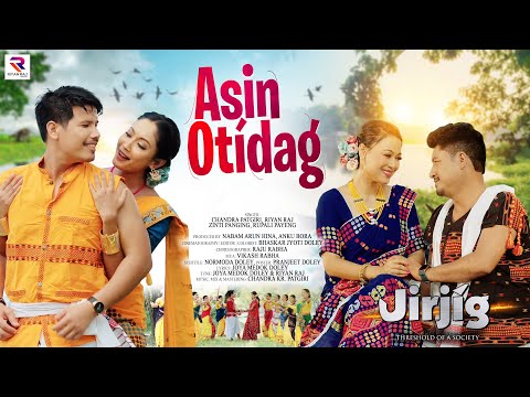 Asin Otídag - Jirjíg | Baba Doley | Riyan Raj | Urishma Doley | Priyam Pallabee | Official Video 4K 