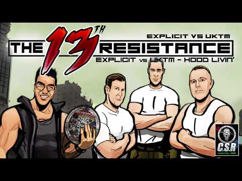 Explicit vs UKTM  - Hood Livin'