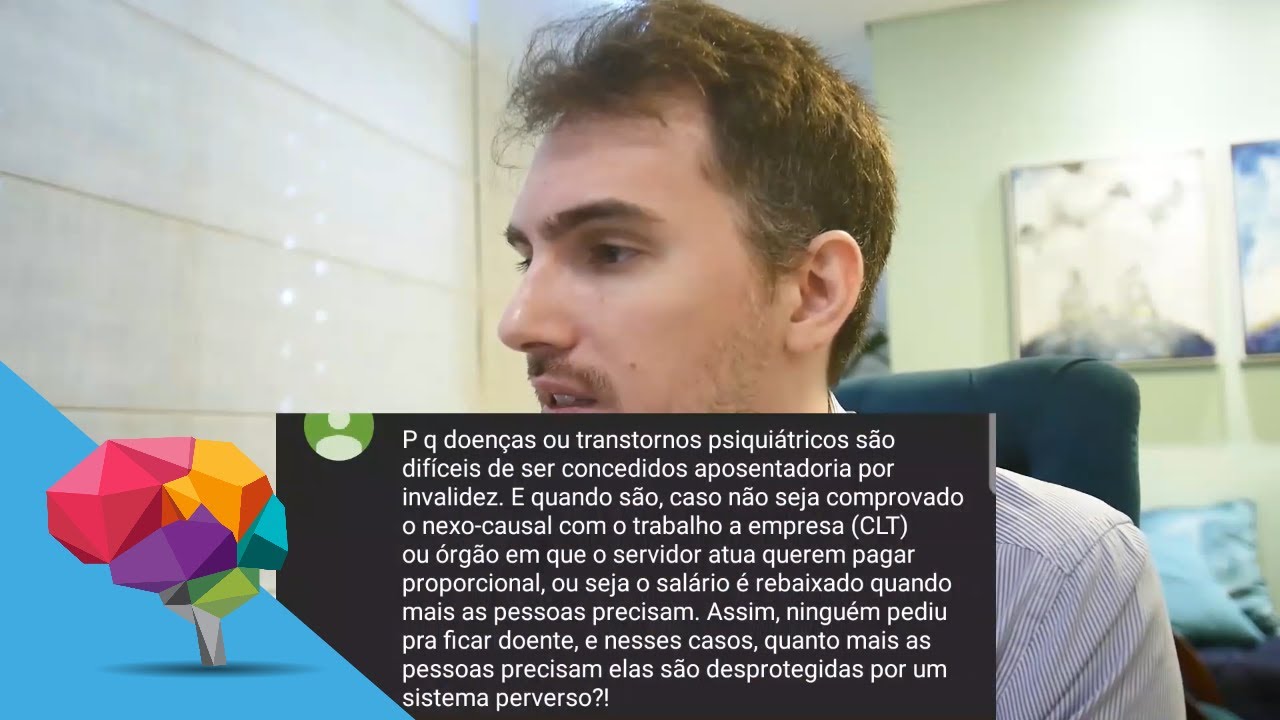 Porque é difícil aposentadoria por invalidez ser concedida para transtornos psiquiátricos?