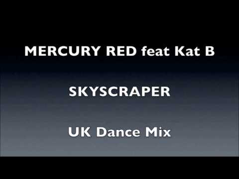 Mercury Red- Skyscraper