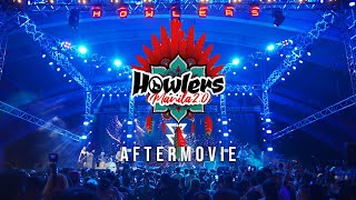 HOWLERS MANILA 2.0 - AFTERMOVIE