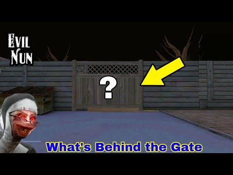What's behind the gate? Evil Nun 2.1 Secrets