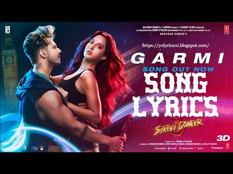 Badshah and neha kakkar new song-garmi (lyrics)