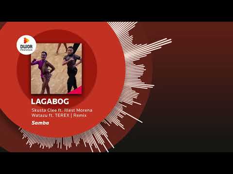 ** DWOR EXCLUSIVES ** | Watazu ft. TEREX - LAGABOG (Samba)