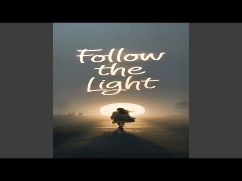 Follow The Light