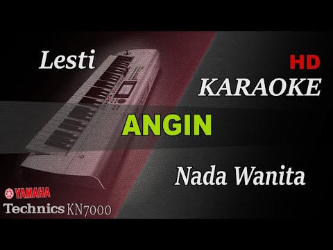 LESTI - ANGIN ( NADA WANITA ) || KARAOKE