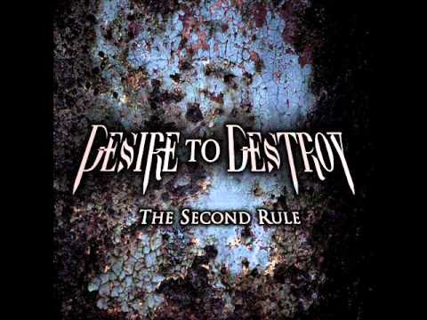 DESIRE TO DESTROY - Believe (2010 DEMO) w/lyrics