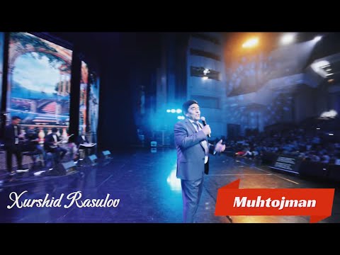 Xurshid Rasulov - Muhtojman (Live 2024)