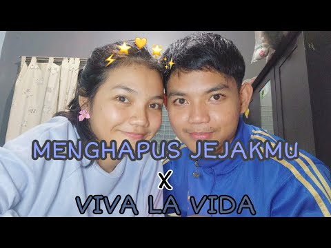 MENGHAPUS JEJAKMU (NOAH) X VIVA LA VIDA (COLDPLAY) COVER BY FAYZA AND AZY 😍
