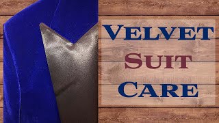 Velvet Suit Care