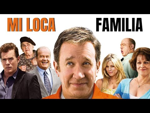 Mi Loca Familia (comedia) Película Completa