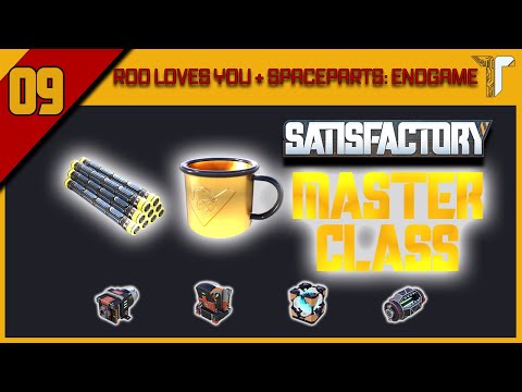 Tschukis Satisfactory MASTER CLASS: 09 - Rod Loves You + Spaceparts: Endgame (Rods + Spaceparts)