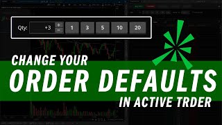 Change Think or Swim (ToS) Order Defaults | Trading Tutorials