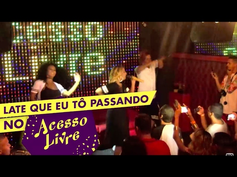 Valesca Popozuda - Late que eu tô passando - Acesso Livre | RioLive